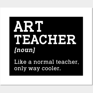 Art Teacher Back To School Gift Posters and Art